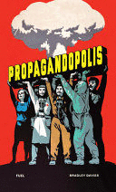 PROPAGANDOPOLIS