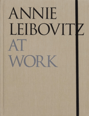 ANNIE LEIBOVITZ - AT WORK