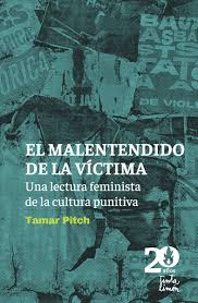 EL MALENTENDIDO DE LA VÍCTIMA