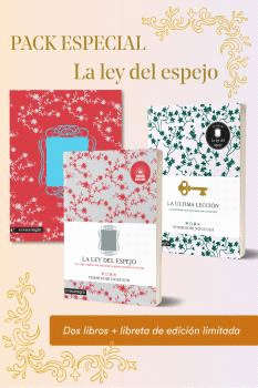 PACK ESPECIAL LA LEY DEL ESPEJO