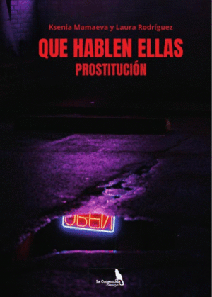 QUE HABLEN ELLAS. PROSTITUCIÓN