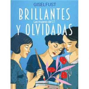 BRILLANTES Y OLVIDADAS