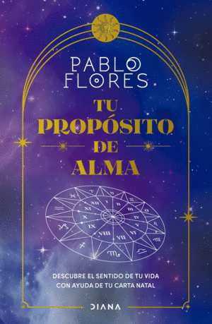 TU PROPÓSITO DE ALMA