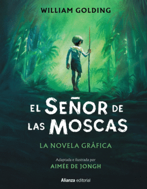 EL SEÑOR DE LAS MOSCAS [CÓMIC]