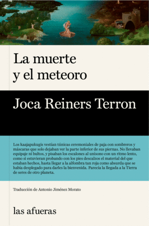 MUERTE Y EL METEORO, LA