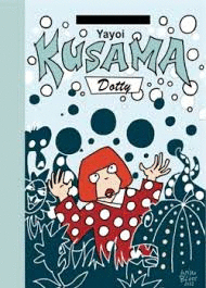 YAYOI KUSAMA. DOTTY