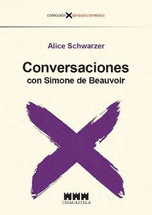 CONVERSACIONES CON SIMONE DE BEAUVOIR