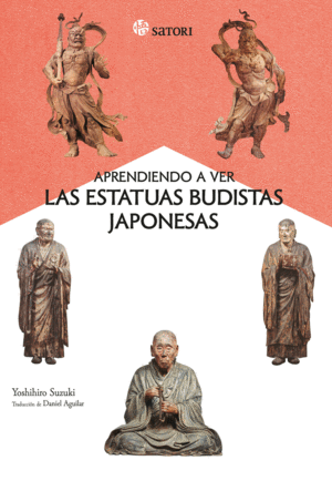 APRENDIENDO A VER LAS ESTATUAS BUDISTAS JAPONESAS