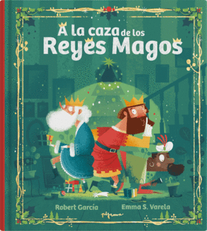 A LA CAZA DE LOS REYES MAGOS