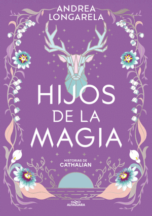 HIJOS DE LA MAGIA HISTORIAS DE CATHALIAN 2