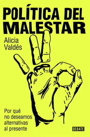 POLÍTICA DEL MALESTAR