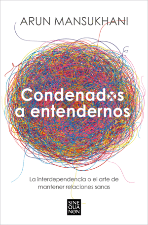 CONDENADOS A ENTENDERNOS