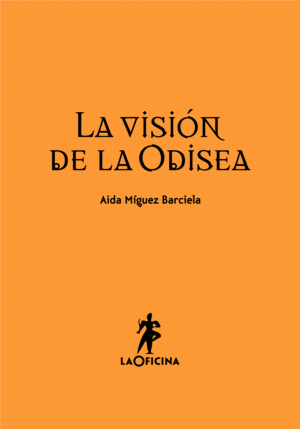 LA VISIÓN DE LA ODISEA